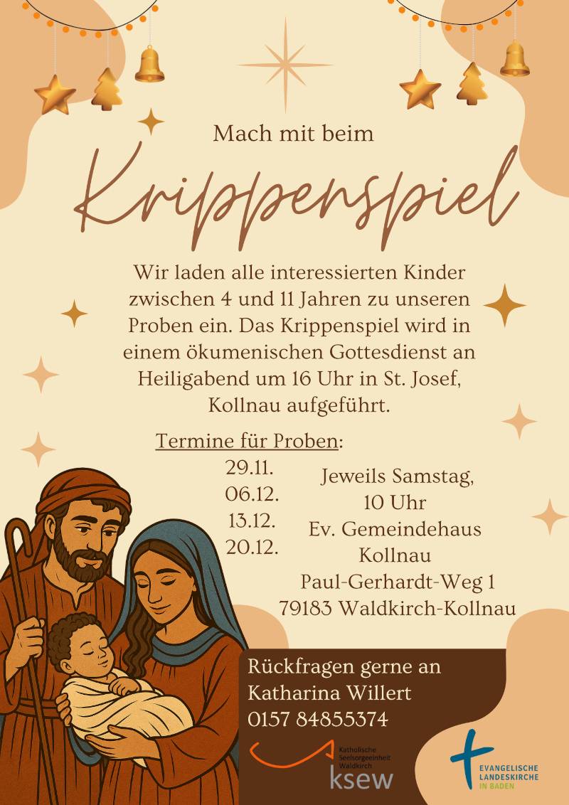 Quelle: Kath. und Evang. Kirchengemeinden Kollnau Plakat Krippenspiel